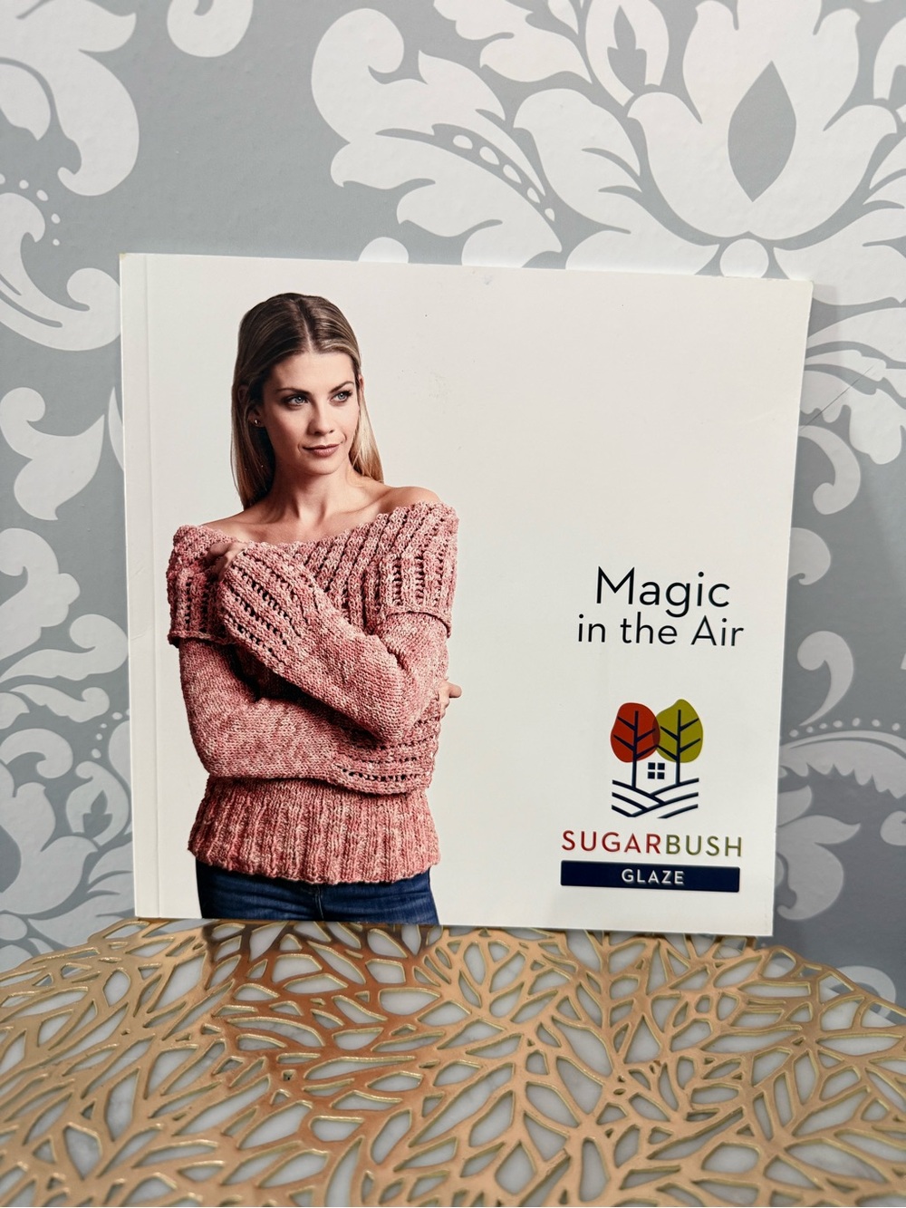 💫10/$25 •  Sugar Bush Glaze Magic in the Air Pattern Book